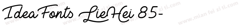 IdeaFonts LieHei 85字体转换